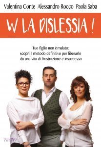 W la Dislessia ! - Libro