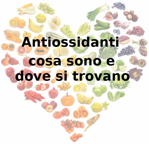 antiossidanti frutta e verdura