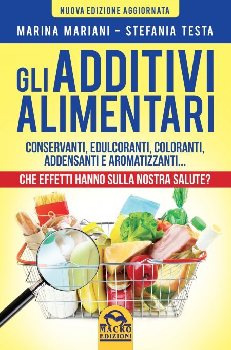 Gli Additivi Alimentari - LIBRO