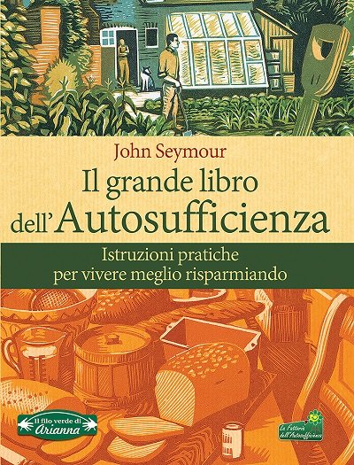 il grande libro dell'autosufficienza 