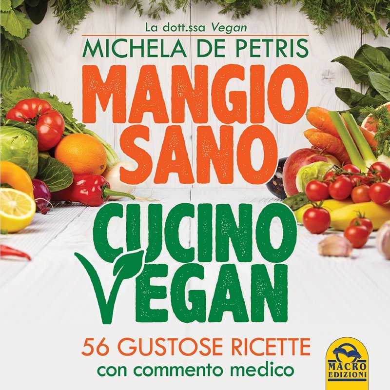 mangio sano, cucino vegan