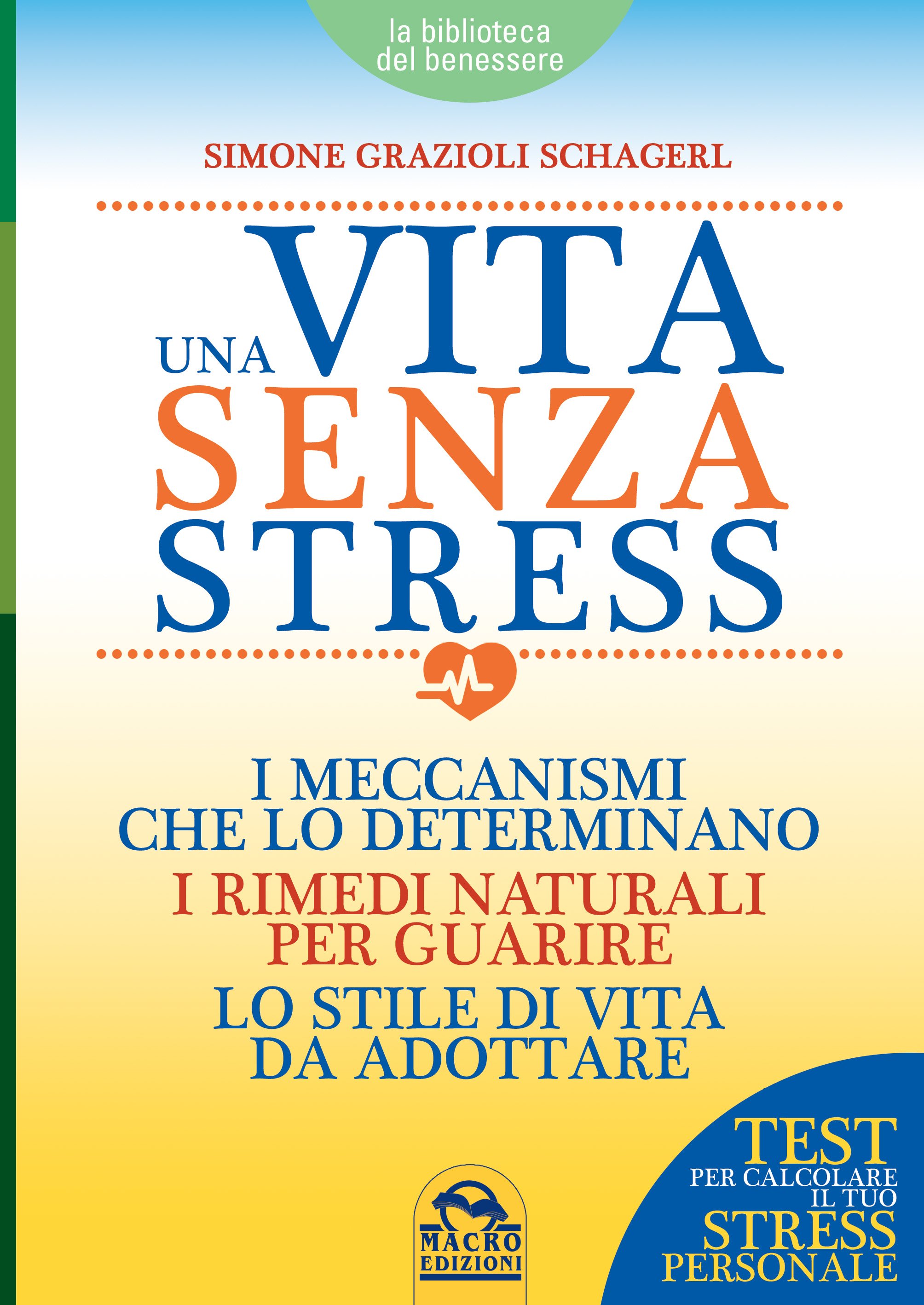 Una Vita senza Stress - LIBRO