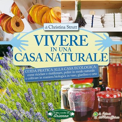 vivere in una casa naturale