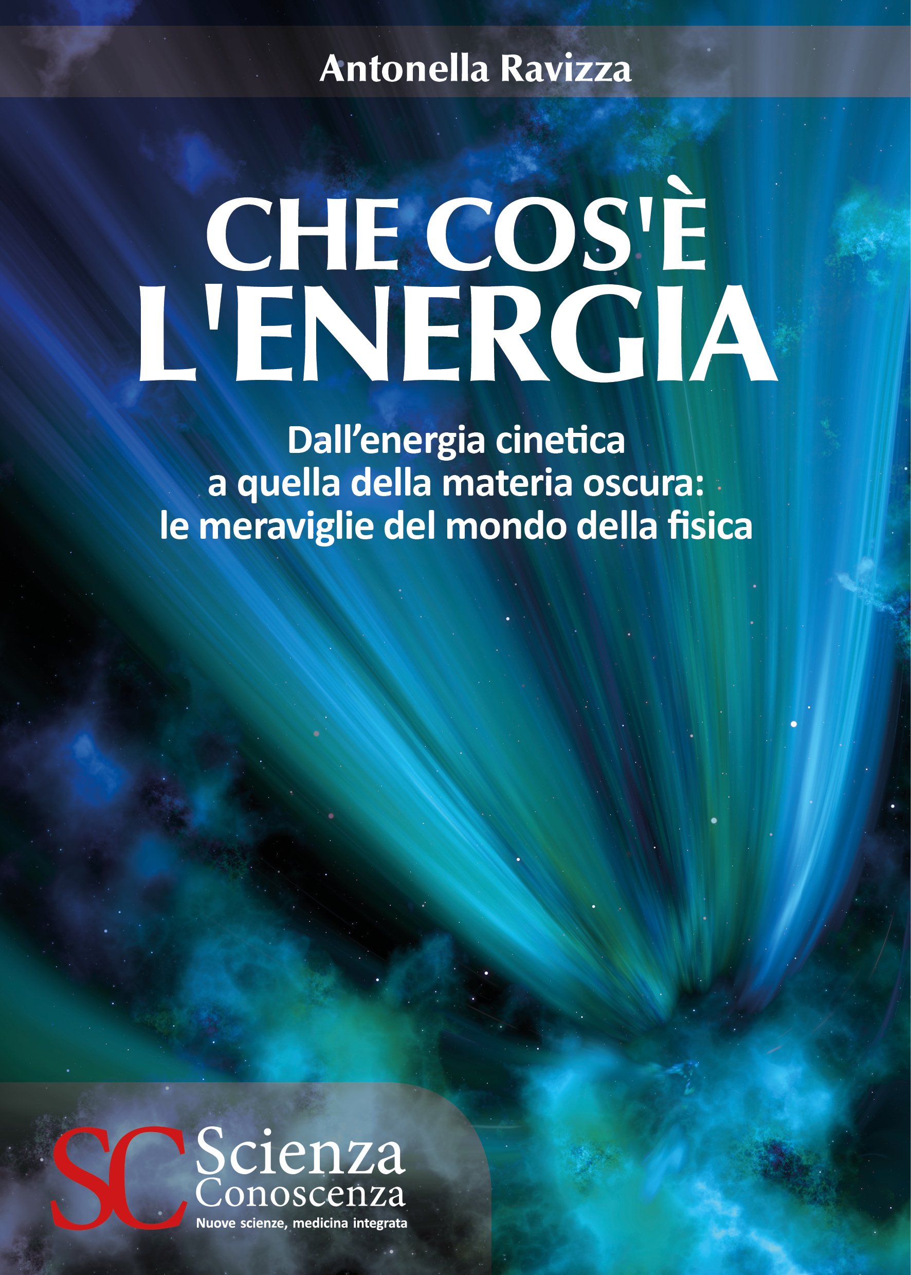 Che Cos E L Energia Ebook Pdf Di Antonella Ravizza