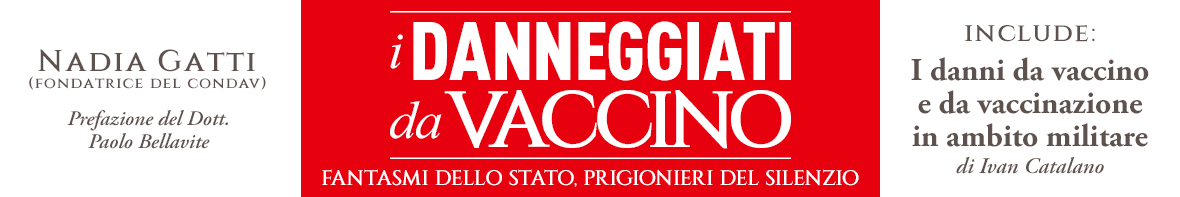 I danneggiati da vaccino