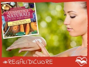 #REGALIDICUORE per la tua bellezza naturale