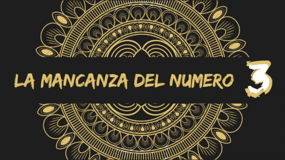 Numerologia: la mancanza del numero 3