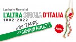 L'Altra Storia d'Italia in 99 tappe: la verità nascosta per giovani adulti e appassionati di storia