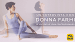 Insegnare yoga: una conversazione con Donna Farhi