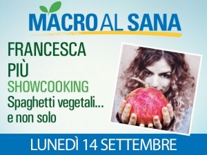 Fancesca Più al Sana 2015 con i suoi spaghetti vegetali