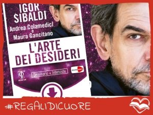 #REGALIDICUORE per chi ha il coraggio di desiderare