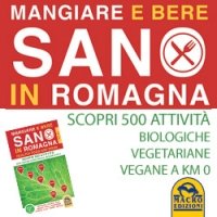 Mangiare e bere sano in Romagna