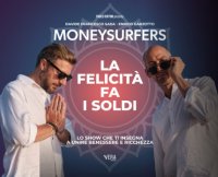 Moneysurfers - La felicità fa i soldi