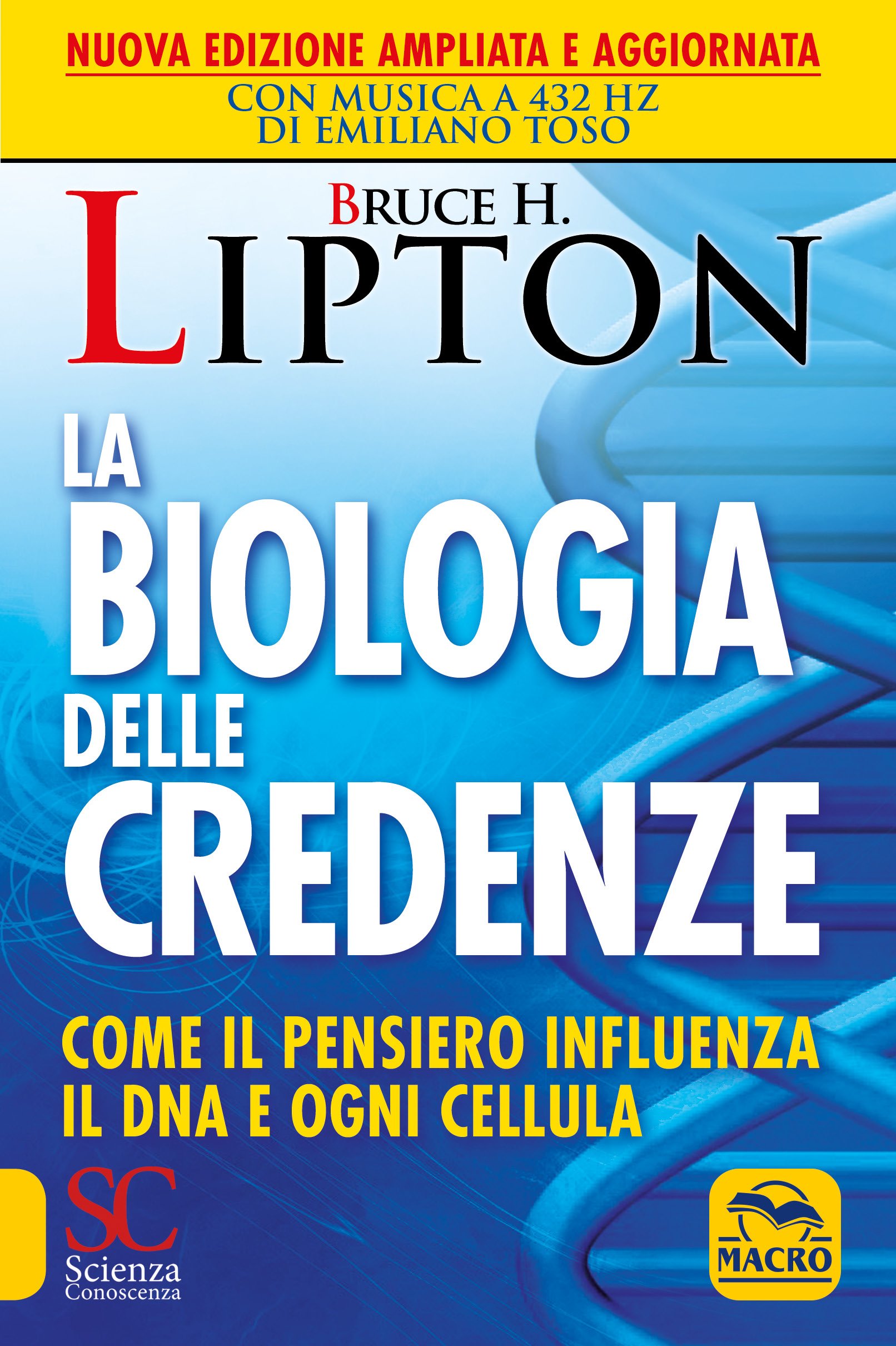 La Biologia Delle Credenze Bruce Lipton la biologia delle credenze bruce lipton La Biologia Delle Credenze Bruce Lipton la biologia delle credenze bruce lipton