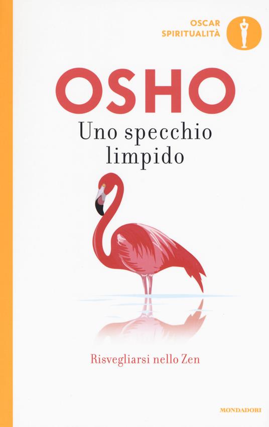 Specchio Limpido - Libro Brossura - cm 13x20 di Osho