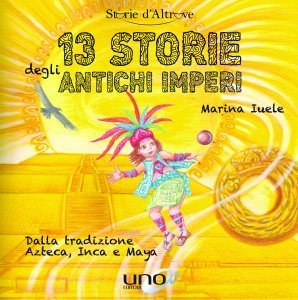 13 Storie degli Antichi Imperi - Libro