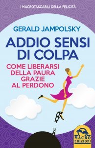 Addio Sensi di Colpa (2022) - Libro