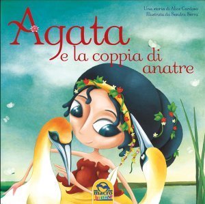 Agata e la coppia di anatre - Libro