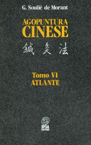 Agopuntura cinese: Atlante - Libro