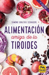 Alimentación Amiga de la Tiroides