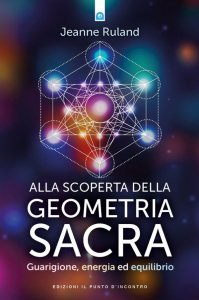 Alla scoperta della geometria sacra - Libro
