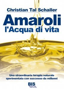 Amaroli l'acqua di Vita - Ebook