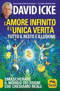 Amore Infinito è l' Unica Verità... - Libro