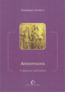 Antroposofia. Vol.1 - Libro