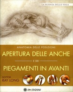 Apertura delle Anche e dei Piegamenti in Avanti - Libro