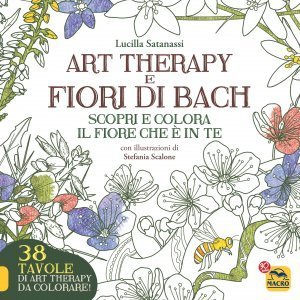 Art Therapy e Fiori di Bach USATO - Libro