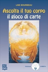 Ascolta il tuo corpo - Il gioco di carte - Libro