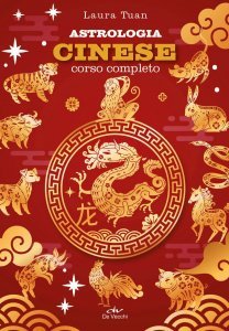 Astrologia cinese corso completo - Libro