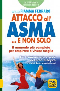 Attacco all'Asma... e non Solo - Libro