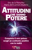 Attitudini che Danno Potere - Libro