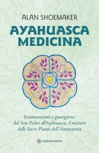 Ayahuasca Medicina - Libro