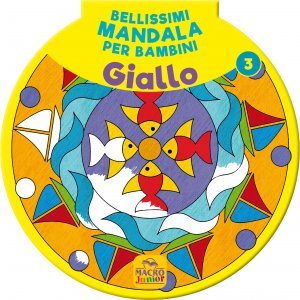 Bellissimi Mandala per Bambini Vol.3 - Giallo - Libro
