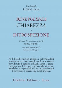 Benevolenza chiarezza e introspezione - Libro