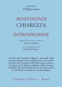 Benevolenza chiarezza e introspezione - Libro