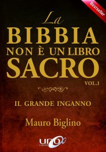 La Bibbia non è un Libro Sacro - Libro