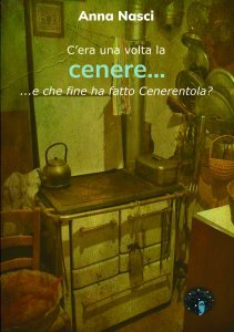 C'era una volta la Cenere... - Libro