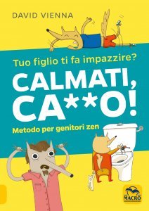 Calmati Ca**o! USATO - Libro