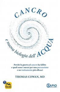 Cancro e nuova biologia dell'acqua - Libro