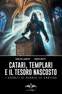 Catari, Templari e il tesoro nascosto - Libro
