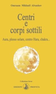 Centri e corpi sottili - Libro
