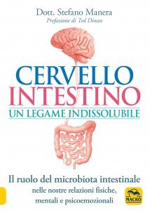 Cervello Intestino: un Legame Indissolubile - Libro