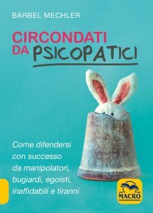 Circondati da Psicopatici USATO - Libro