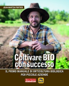 Coltivare Bio con Successo - Libro