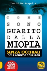 Come Sono Guarito dalla Miopia USATO (2019) - Libro