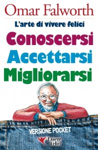 Conoscersi Accettarsi Migliorarsi - Libro