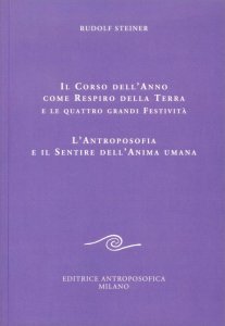 Corso dell'Anno come Respiro della Terra e le quattro grandi Festività - Libro